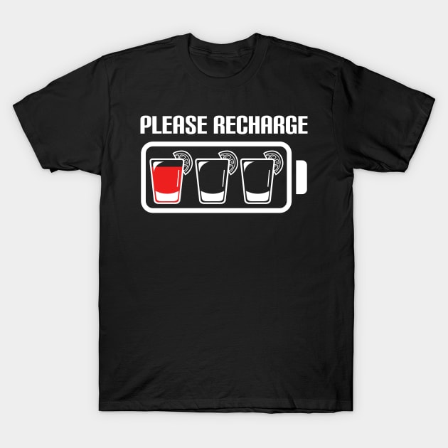 Vodka Please Recharge T-Shirt by c1337s